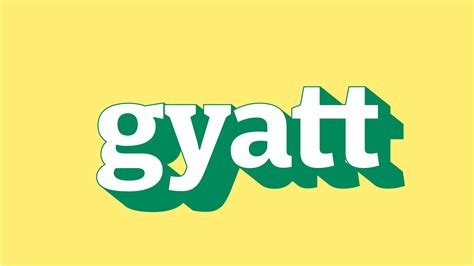 GYATT .